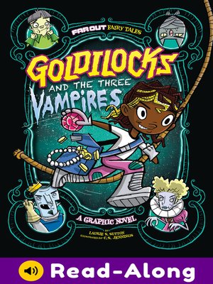 cover image of Goldilocks and the Three Vampires